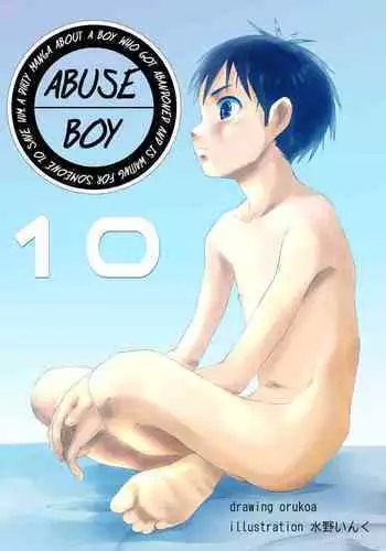 Ibasho ga Nai node Kamimachi shite mita Suterareta Shounen no Ero Manga Ch. 10 | A Dirty Manga About a Boy Who Got Abandoned and Is Waiting for Someone To Save Him Ch. 10