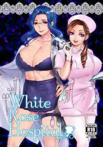 [Amanoja9] [Mogiki Hayami] White Rose Hospital