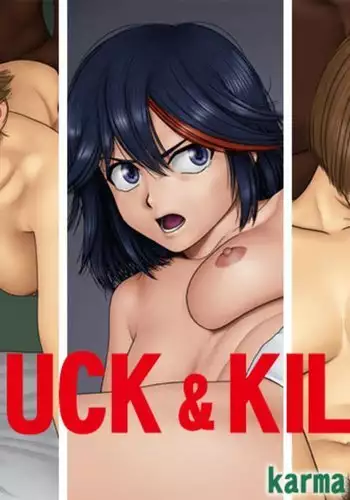 FUCK & KILL