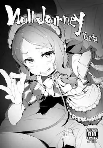 [Oyaji] Null Jaurney Beta (Fate/Grand Order)