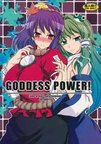 GODDES POWER!
